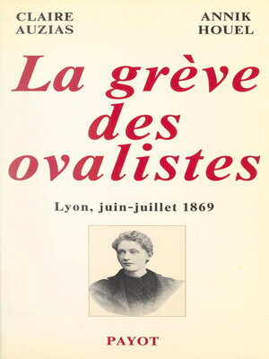 cover image of La grève des ovalistes, Lyon, juin-juillet 1869
